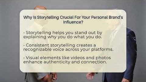 Why Is Storytelling Crucial For Your Personal Brand