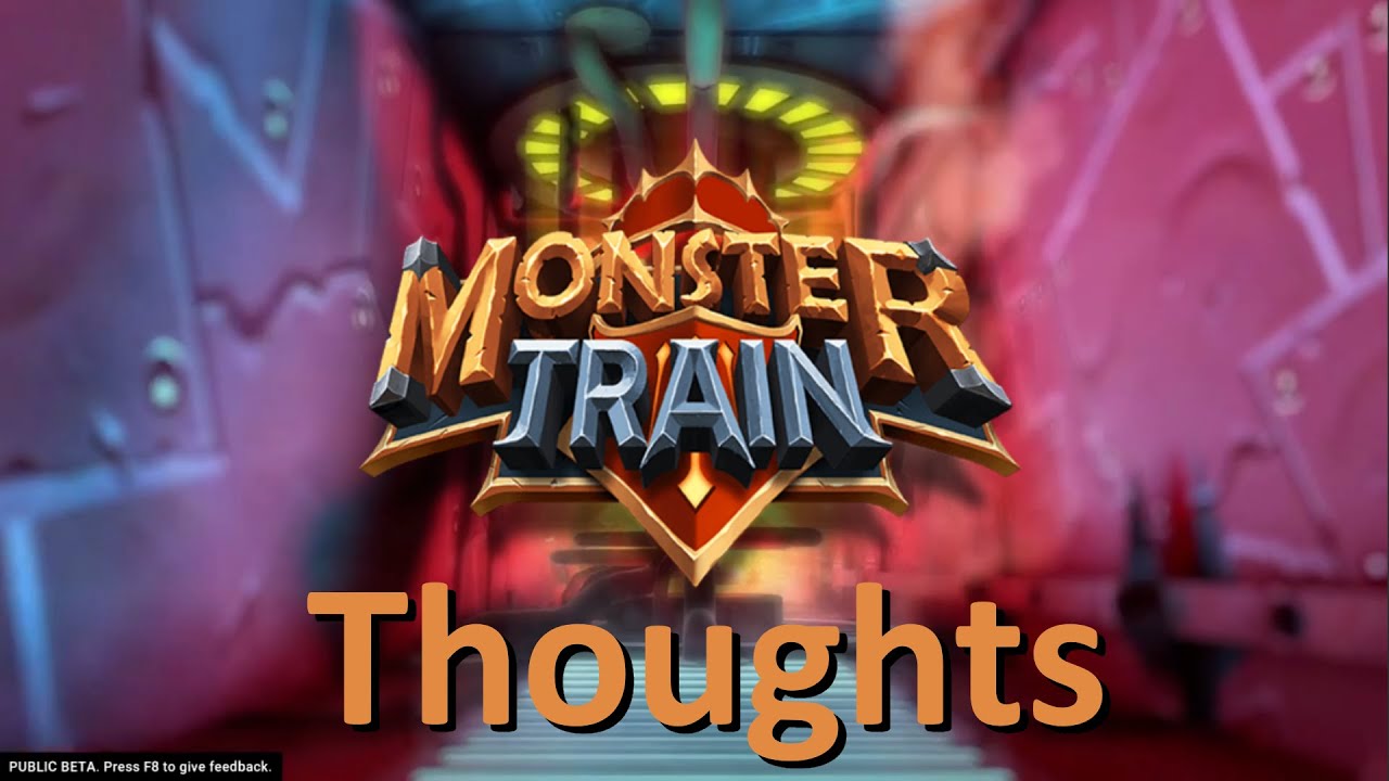 Monster Train - Open Beta Thoughts Video