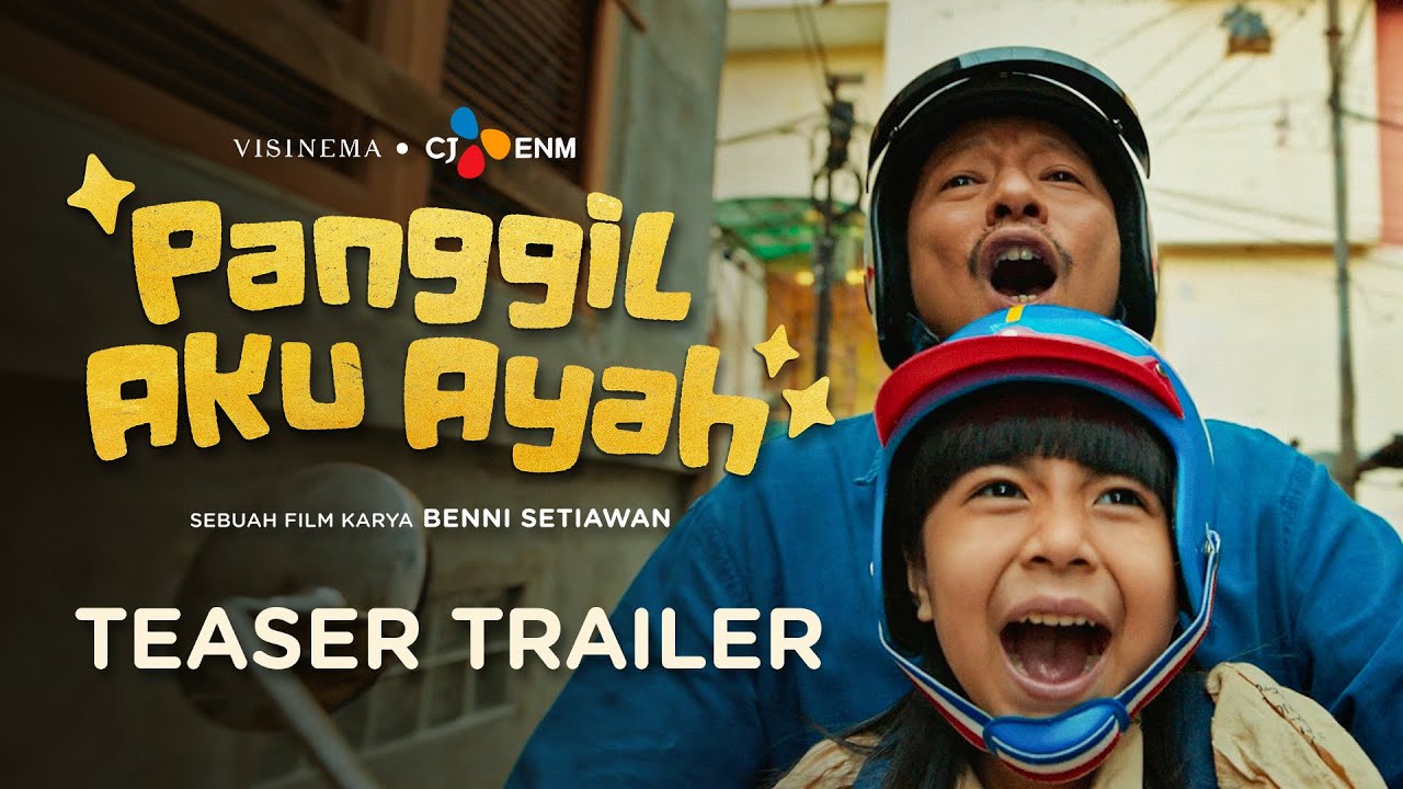 Panggil Aku Ayah Official Teaser Trailer | Dibintangi Ringgo Agus, Boris Bokir, dan TIssa Biani