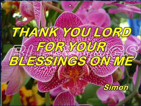 THANK YOU LORD FOR YOUR BLESSINGS with lyrics & vocal mute -Simon - YouTube