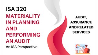 ISA 320 Materiality in Planning and Performing an Audit | Audit, Assurance and Related Services