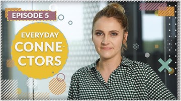 Everyday connectors - do you know that...?