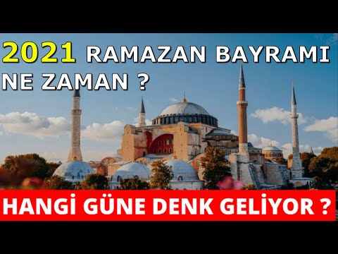 2021 Ramazan Bayramı Ne Zaman ? Hangi Güne Denk Geliyor ?