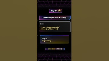 Find the Longest Word in a String in Python | Python Tips for Beginners #Shorts