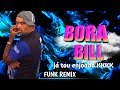 BEAT BORA BILL - viral TikTok (FUNK REMIX) by DJ Hugo