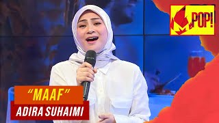 MPop! : Adira Suhaimi - Maaf (Full Performance)