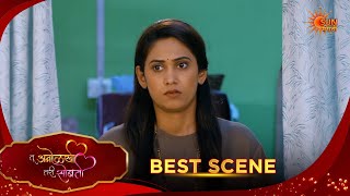Tu Anolakhi Tari Sobati| तू अनोळखी तरी सोबती | Best Scene |26 Mar 2026 | Marathi Serial