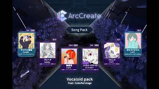 [ArcCreate/Chart view] - Vocaloid Pack feat.Colorful Stage [6 Songs/9 Charts]