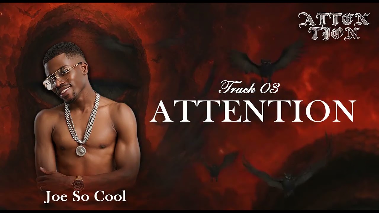 Joe So Cool - Attention [Official Music Audio]