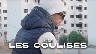Km - Les Coulisses Musique Vidéo