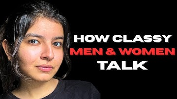Be a Classy Man & Woman | Muskanonair