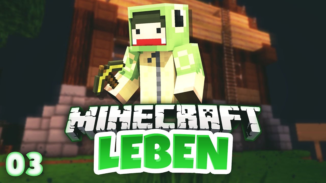 Minecraft LEBEN #03 - Mein Haus-Fortschritt | unge