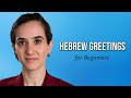 Simple Hebrew Greetings for Beginners - Basic Phrases You Need to Know