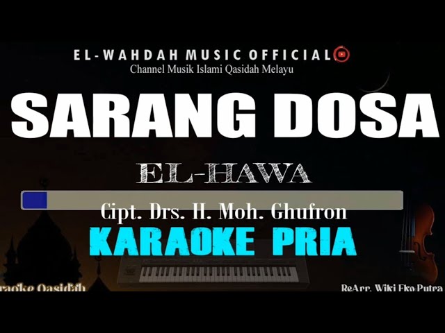 Sarang Dosa Karaoke (El-Hawa) - Nada Pria (Bes) | Audio Jernih class=