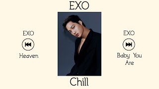 Kpop Playlist [Exo Chill / Study / Relax Songs]