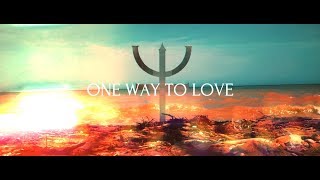 616 - One Way to Love (OFFICIAL VIDEO)
