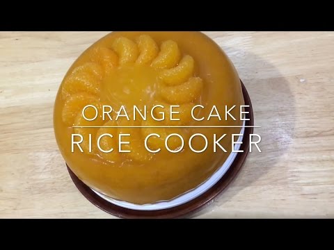 Orange Cake with Rice Cooker