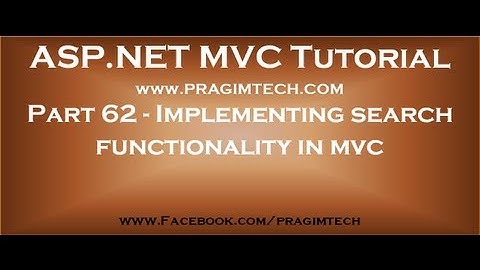 Part 62   Implementing search functionality in asp net mvc
