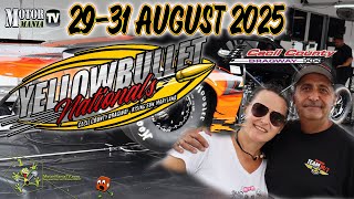 Yellow Bullet Nationals - Saturday