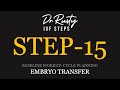 IVF 77 Steps: Step 15 - Embryo Transfer #fertility #infertility #ttc #ivf #embryo #embryotransfer