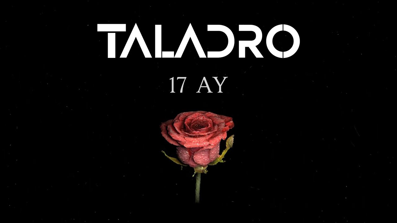 Watch Taladro - 17 AY on YouTube Watch Taladro - 17 AY on YouTube