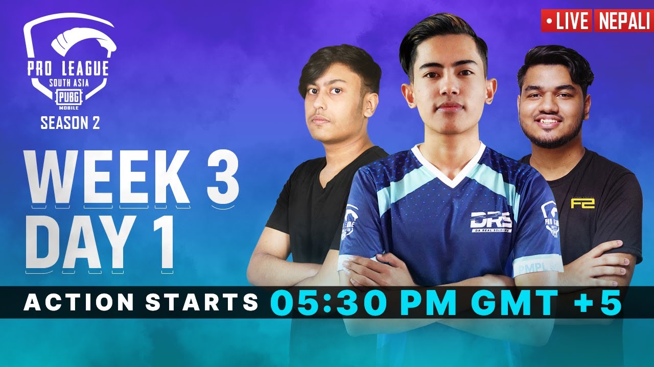 [Nepali] PMPL South Asia S2 | Week 3 Day 1 | PUBG MOBILE Pro League 2020