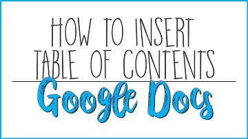 Table of Contents on Google Docs