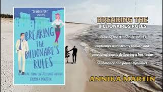 Billionaires of Manhattan #3 Breaking the Billionaire's Rules by Annika Martin Romance Audiobook