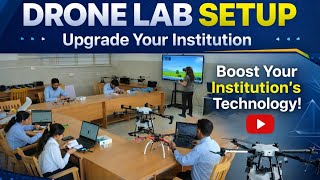 Transform Your Institution into a Drone Technology Innovation Hub | Aerobotz's Drone Lab setup