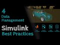 4 Data Management | Simulink Best Practices for Large and Complex Models