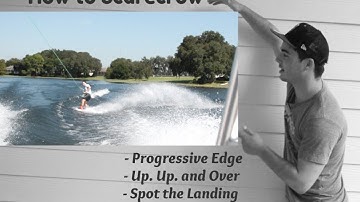 How To Scarecrow - Wakeboarding Tutorial