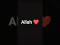 Allah ♥️🕌🕋