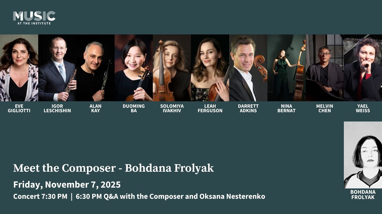 MATI Concert: Meet the Composer - Bohdana Frolyak