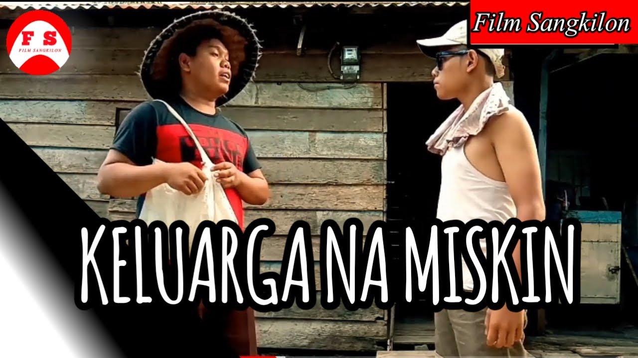 FILM SIBUHUAN||KELUARGA NA MISKIN Eps 01