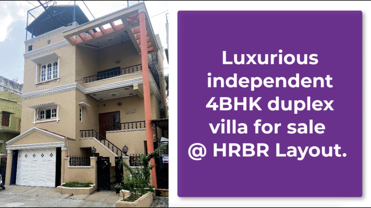 4bhk duplex house for sale in HRBR Layout, Bangalore 1200sqft
