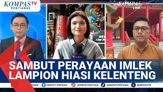 Download Lagu Terkini! Kota Pontianak Siap Sambut Perayaan Imlek \u0026 Ramadhan, Ornamen Lampion \u0026 Ketupat Hiasi Kota MP3