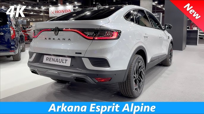 New Renault Arkana Esprit Alpine FACELIFT 2024  Visual Review, Exterior,  Interior & Infotainement 