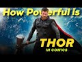 How Powerful is Thor in Comics || SUPER INDIA