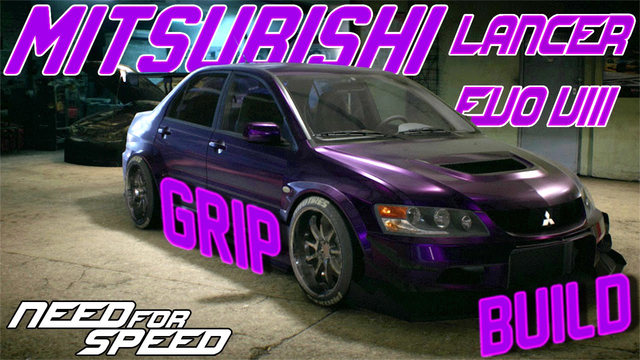 Need For Speed Grip Build : Mitsubishi Lancer Evolution VIII MR RACING OUTLAWS & COPS