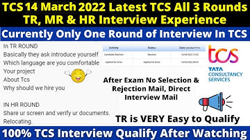 TCS TR is VERY Easy to Qualify for all | TCS 14 March All 3 Rounds - Single Day Interview Experience