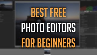 Top 3 Best FREE Photo Editing Programs for Beginners screenshot 3
