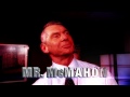 Mr. McMahon entrance video