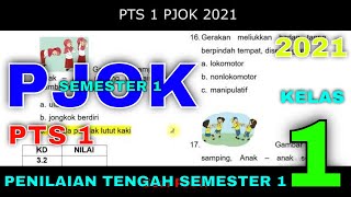 PTS||PJOK KELAS 1 SEMESTER 1 PTS||PJOK KELAS 1 SEMESTER 1