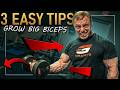 Grow huge biceps | 3 Easy Tips