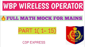 FULL MATH MOCK FOR WBP WIRELESS OPERATOR MAINS 🔥 PART- 1