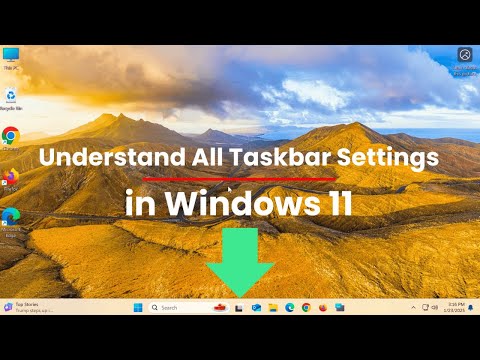 Understand All Taskbar Settings in Windows 11 in One Comprehensive Video