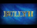 Bully 2 - 2021 Announcement?!