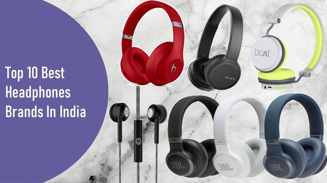 Top Popular Headphone & Earphone Brands in India