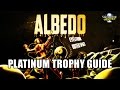 Albedo: Eyes From Outer Space | Trophy Guide - 1 Hour Platinum! (With Commentary)