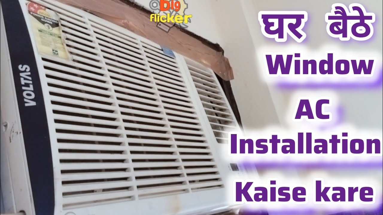 Fresh Look at How To Window Ac Installation Voltas Window Ac क स